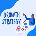 Hand writing sign Growth Strategy. Conceptual photo Strategy aimed at winning larger market share in shortterm Lady Royalty Free Stock Photo