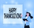 Inspiration Showing Sign Happy Thanksgiving. Business Overview Harvest Festival National Holiday Celebrated In November