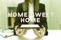 Hand writing sign Home Sweet Home. Business approach Welcome back pleasurable warm, relief, and happy greetings Royalty Free Stock Photo