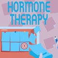 Hand writing sign Hormone Therapy. Word for use of hormones in treating of menopausal symptoms Backdrop Presenting