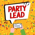 Hand writing sign Party Lead. Word Written on acts as the official representative of their political party Royalty Free Stock Photo