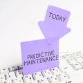 Text sign showing Predictive Maintenance. Business showcase Predict when Equipment Failure condition might occur Royalty Free Stock Photo