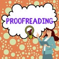 Hand writing sign Proofreading. Business overview act of reading and marking spelling, grammar and syntax mistakes