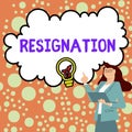 Conceptual caption Resignation. Concept meaning act of giving up working, ceasing positions, leaving job