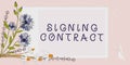 Hand writing sign Signing Contract. Business idea keeping the website secure updated running and bugfree Royalty Free Stock Photo