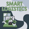 Hand writing sign Smart Logistics. Business showcase integration of intelligent technology in logistics system Hand