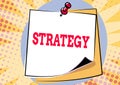 Hand writing sign Strategy. Conceptual photo action plan or strategy designed to achieve an overall goal Colorful