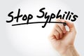 Hand writing Stop Syphilis with marker