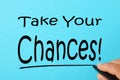 Take Your Chances