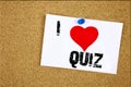 Hand writing text caption inspiration showing I Love Quiz concept meaning Test education Exam Concept Loving written on sticky not Royalty Free Stock Photo