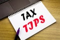 Hand writing text caption inspiration showing Tax Tips. Business concept for Taxpayer Assistance Refund Reimbursement written on n Royalty Free Stock Photo