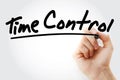 Hand writing Time control with marker Royalty Free Stock Photo