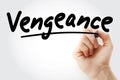 Hand writing Vengeance with marker Royalty Free Stock Photo