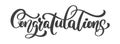 Hand written Congratulations calligraphy text, vector Lettering. Calligraphic banner