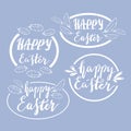 Hand written Happy Easter phrases .Greeting card text templates with design elements