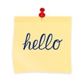 Hand written Hello on yellow sticky note attached with red pin. Realistic sticker and pushpin isolated on white. Calligraphy Royalty Free Stock Photo