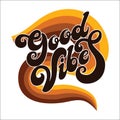 Hand written lettering Good Vibes.Modern calligraphy. Royalty Free Stock Photo