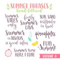 Hand written summer lettering phrases