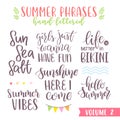 Hand written summer lettering phrases