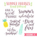 Hand written summer lettering phrases