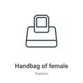 Handbag of female outline vector icon. Thin line black handbag of female icon, flat vector simple element illustration from Royalty Free Stock Photo