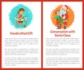 Handcrafted Gift, Conversation with Santa Vector