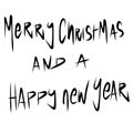 Handdrawn graffiti of merry christmas and a happy new year