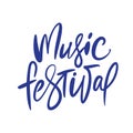 Handdrawn vector blue calligraphic text Music Festival. Lettering illustration of musical holiday. For poster or t-shirt