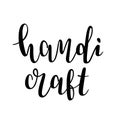 Handicraft lettering logotype, brush pen handwritten calligraphy for craft and sewing lovers, isolated vector writing