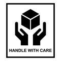 Handle with care flat icon with black frame isolated on white background. Fragile package symbol. Label vector illustration Royalty Free Stock Photo