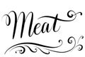 Handlettered text meat for menu card in restaurants