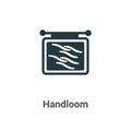 Handloom vector icon on white background. Flat vector handloom icon symbol sign from modern sew collection for mobile concept and Royalty Free Stock Photo