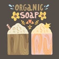 Handmade cold process soap with lettering on brown background