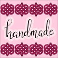 Handmade lettering, handmade emblem, handmade card