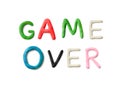 Handmade modeling clay words. Game over.