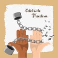 Hands broken of chain to celebrate freedom day