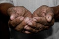 Hands poor poverty elder man begging you for help. Concept hunge