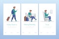Handsome male traveler with luggage. Set of three posters template for mobile app. Man tourist online check in,waiting boarding