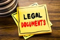 Handwriting Announcement text showing Legal Documents. Business concept for Contract Document written on sticky note paper on the Royalty Free Stock Photo