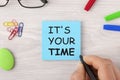 It`s Your Time Concept Royalty Free Stock Photo