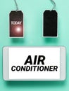 Handwriting text Air Conditioner. Conceptual photo apparatus for washing air and controlling its humidity and