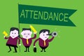 Handwriting text Attendance. Concept meaning Going regularly Being present at place or event Number of showing