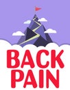 Sign displaying Back Pain. Internet Concept Soreness of the bones felt at the lower back portion of the body