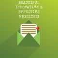 Handwriting text Beautiful Innovative And Effective Websites. Concept meaning Well done attractive webpages Open Message