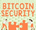 Handwriting text Bitcoin Security. Concept meaning process to proactively monitor the brand reputation Colleagues