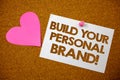 Handwriting text Build Your Personal Brand Motivational Call. Concept meaning creating successful company Hart love pink brown bac