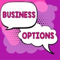 Inspiration showing sign Business Options. Business concept trade of value from one party to another for goods Woman