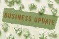 Handwriting text Business Update. Business approach the act of adding new information or changing its design Royalty Free Stock Photo