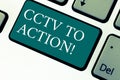 Handwriting text Cctv In Action. Concept meaning Selfcontained surveillance system comprising cameras Keyboard key Royalty Free Stock Photo