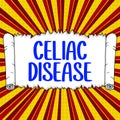 Handwriting text Celiac Disease. Concept meaning Small intestine is hypersensitive to gluten Digestion problem Royalty Free Stock Photo